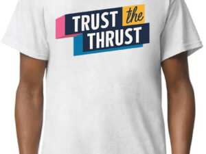 Trust The Thrust